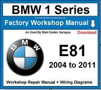 Service and Repair Official Workshop Manual For BMW 1 Series E81 2004-2011 